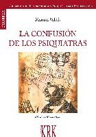 La confusión de los psiquiatras, de MANUEL VALDES | portada del libro