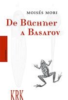 De Büchner a Basarov, de MOISES MORI | portada del libro