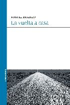 La vuelta a casa, de BARRERO VAZQUEZ MIGUEL | portada del libro