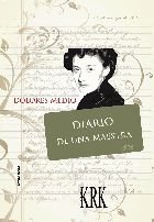 Diario de una maestra, de MEDIO, DOLORES | portada del libro
