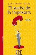 SUEÑO DE LA IMPOSTURA, EL, de RAMIREZ LOZANO, JOSE A. | portada del libro
