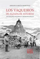 VAQUEIROS DE ALZADA DE ASTURIAS, LOS, de GARCIA MARTINEZ, ADOLFO | portada del libro