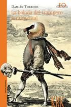 BALADA DEL TRAMPERO SENTIMENTAL, LA, de TORRIJOS, DAMIAN | portada del libro