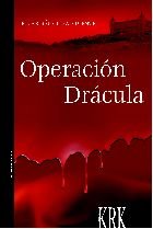 OPERACION DRACULA, de SANCHEZ VICENTE, PILAR | portada del libro