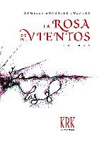 ROSA DE TUS VIENTOS, LA, de GONZALEZ FUENTES, ANGELES | portada del libro