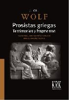 PROSISTAS GRIEGAS, de WOLF, JOHAN CHRISTIAN | portada del libro