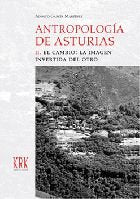 ANTROPOLOGíA DE ASTURIAS II, de GARCíA MARTíNEZ, ADOLFO | portada del libro