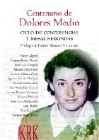 CENTENARIO DE DOLORES MEDIO, de AA.VV. | portada del libro
