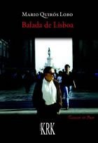 BALADA DE LISBOA, de QUIRóS LOBO, JOSé MARIO | portada del libro