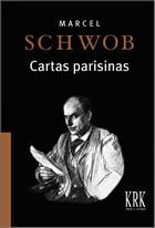 CARTAS PARISINAS, de SCHWOB, MARCEL | portada del libro
