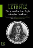 DISCURSO SOBRE LA TEOLOGíA NATURAL DE LOS CHINOS, de LEIBNIZ, GOTTFRIED WILHELM | portada del libro