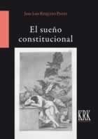 El sueño constitucional, de Requejo Pagés | portada del libro
