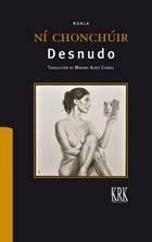 Desnudo, de Ní Chonchuír | portada del libro