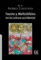 Fausto y Mefistófeles en la cultura occidental, de Suárez Lafuente | portada del libro