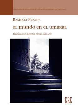 EL MUNDO EN EL UMBRAL, de BASHABI FRASER | portada del libro
