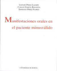 Manifestaciones Orales en el Paciente Minusválido, de PÉREZ LAJARÍN | portada del libro