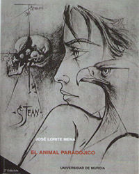 El Animal Paradójico 2ª Ed., de LORITE MENA | portada del libro