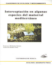 Interceptación en Algunas Especies del Matorral Mediterráneo, de BELMONTE SERRATO | portada del libro