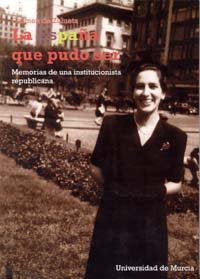 España Que Pudo Ser, La: Memorias de Una Institucionalista Republicana, de DE ZULUETA | portada del libro