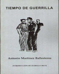 Tiempo de Guerrilla, de MARTÍNEZ BALLESTEROS | portada del libro