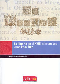 La Librería en el Xviii, de GARCÍA CUADRADO | portada del libro