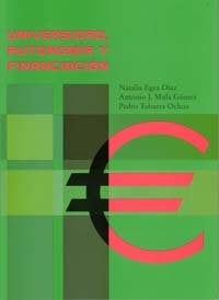 Universidad, Autonomia y Financiacion, de EGEA DÍAZ | portada del libro