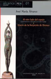 Al Otro Lado del Espejo y Diario de la Serpiente de Bronce (Conversaciones con José María Álvarez, O, de ÁLVAREZ | portada de