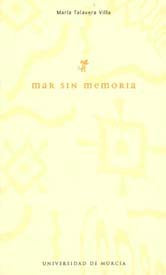 Mar sin Memoria, de TALAVERA VILLA | portada del libro