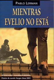 Mientras Evelio No Esta, de LERMAN | portada del libro