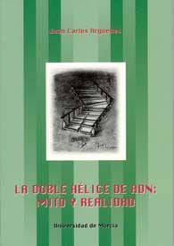 Doble Helice de Adn, La, de ARGÜELLES | portada del libro