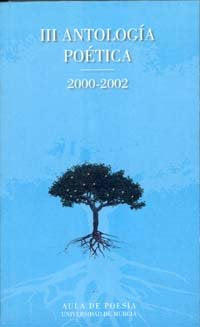 Iii Antología Poética, de GARCÍA MOLINA | portada del libro