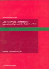 Reservas a los Tratados, Las, de RIQUELME CORTADO | portada del libro