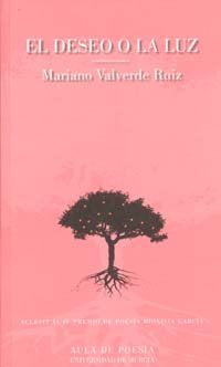 Deseo o la Luz, El, de VALVERDE RUIZ | portada del libro