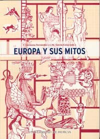 Europa y Sus Mitos, de CARMONA FERNÁNDEZ | portada del libro