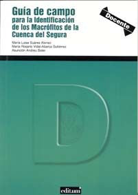 Guía de Campo para la Identificación de los Macrófitos de la Cuenca del Segura, de SUÃREZ ALONSO | portada del libro