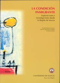La Condición Inmigrante, de HERNÁNDEZ PEDREÑO | portada del libro