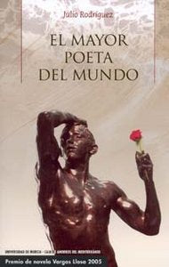 El Mayor Poeta del Mundo, de RODRÍGUEZ SUÁREZ | portada del libro