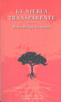 La Niebla Transparente, de SÁNCHEZ GRANADOS | portada del libro