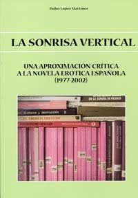 La Sonrisa Vertical, de LÓPEZ MARTÍNEZ | portada del libro