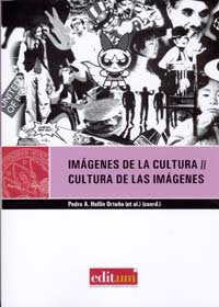 Imágenes de la Cultura, Cultura de las Imágenes, de HELLIN ORTUÑO | portada del libro