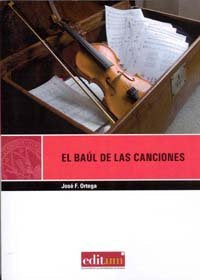 El Baúl de las Canciones, de ORTEGA CASTEJON | portada del libro