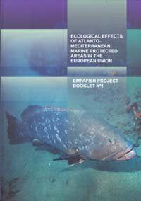 Ecological Effects Of Atlanto-Mediterranean Marine Protected Areas In The European Union. Empafish N, de PÉREZ RUZAFA | porta