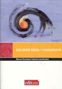 Exclusión Social y Desigualdad, de HERNÁNDEZ PEDREÑO | portada del libro