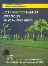 Los Espacios Rurales Españoles en el Nuevo Siglo, de GÓMEZ ESPÍN | portada del libro