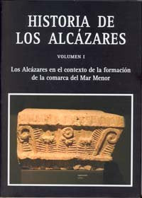 Historia de los Alcázares, de CHACON JIMENEZ | portada del libro