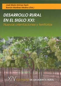 Desarrollo Rural en el Siglo Xxi, de GÓMEZ ESPÍN | portada del libro