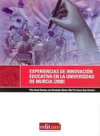 Experiencias de Innovacion Educativa en la Universidad de Murcia (2008), de ARNAIZ SÁNCHEZ | portada del libro