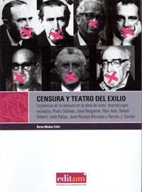 Censura y Teatro del Exilio, de MUÑOZ CÁLIZ | portada del libro