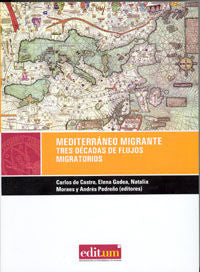 Mediterráneo Migrante. Tres Décadas de Flujos Migratorios, de CASTRO | portada del libro