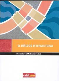 El Diálogo Intercultural, de GARCÍA MARTÍNEZ | portada del libro